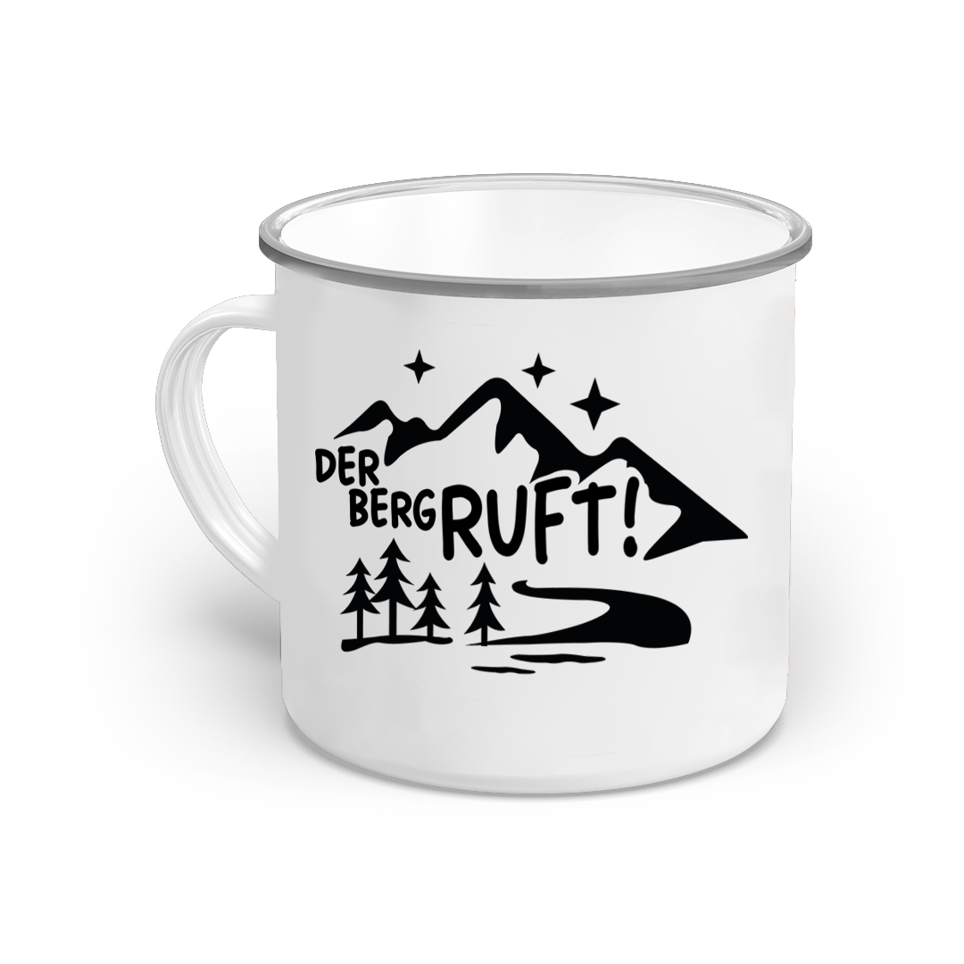 Emaille-Tasse "Der Berg Ruft! 2"