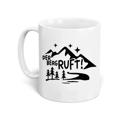 Tasse "Der Berg Ruft! 2"